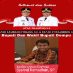 Kadistanbun Dompu Beserta Jajaran, Ucapkan Selamat Atas Dilantiknya BBF-DJ Sebagai Bupati Dan Wakil Bupati Dompu 2025-2029